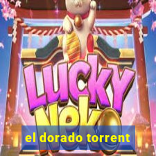 el dorado torrent